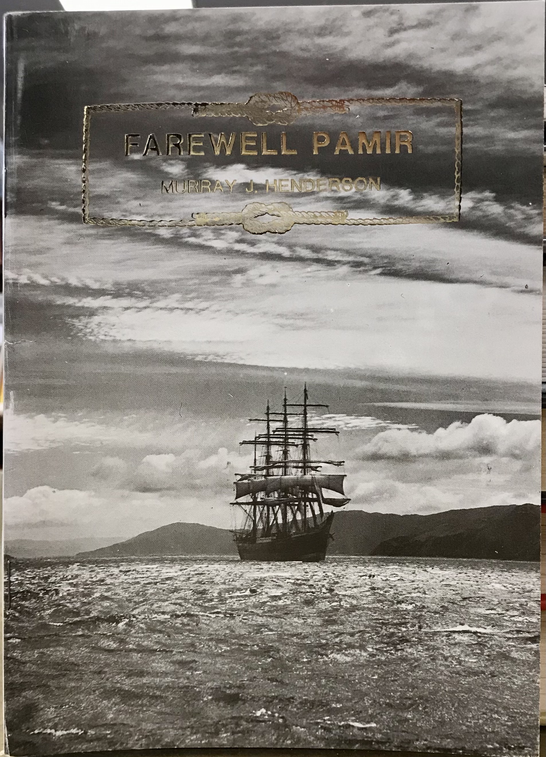 Farewell Pamir - Henderson, Murray
