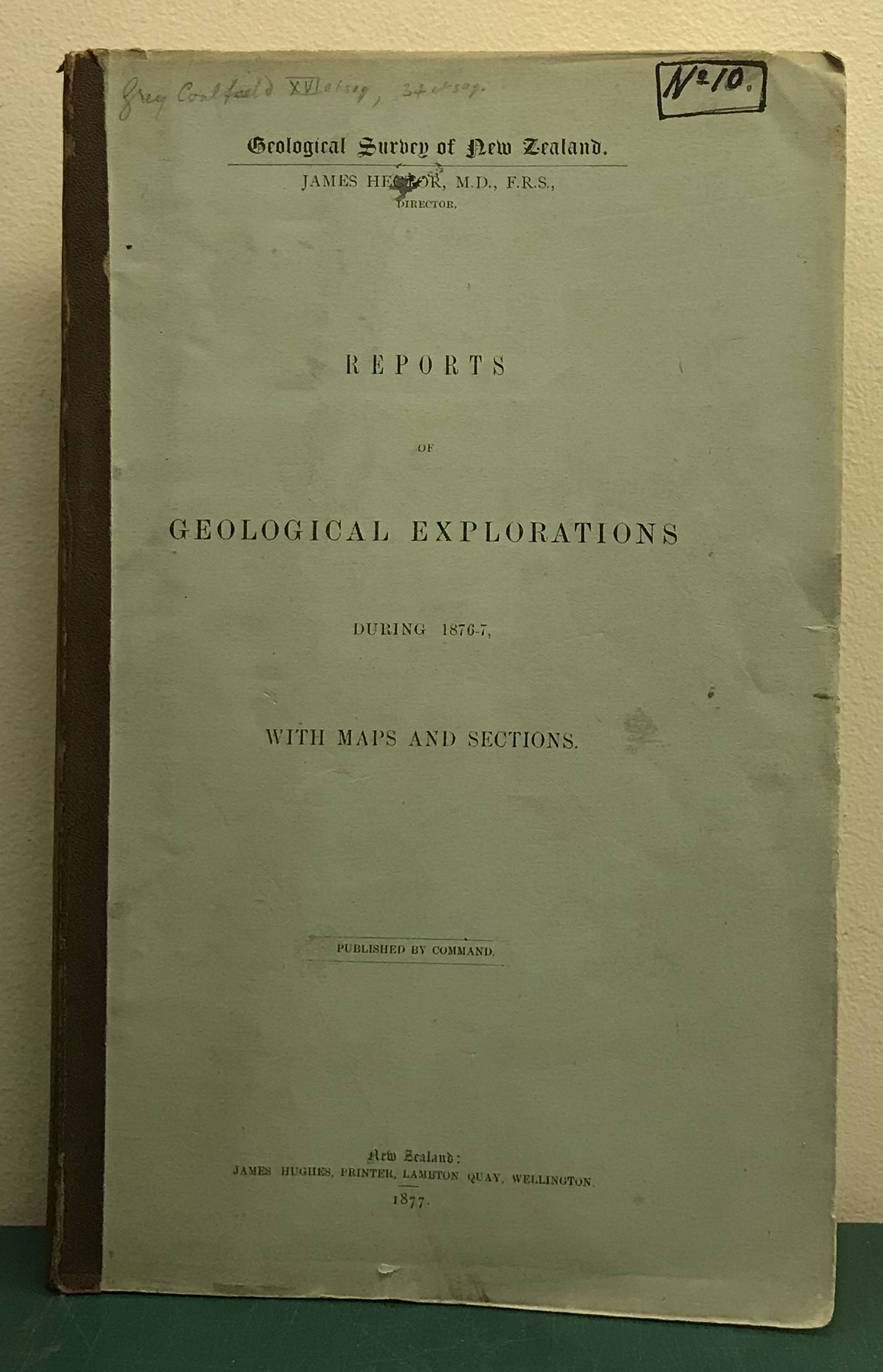 Reports of Geological Explorations During 1876-1877 with Maps and Sections