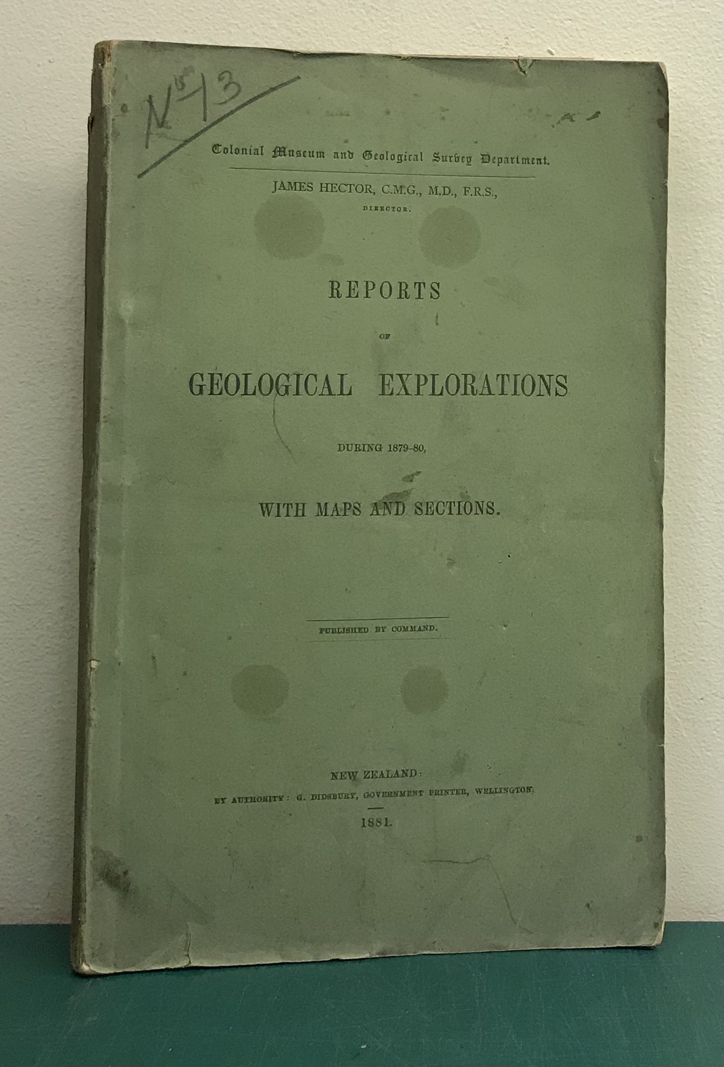 Reports of Geological Explorations During 1879-1880 with Maps and Sections