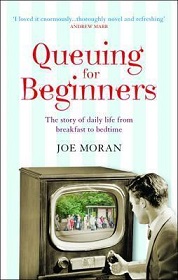 Queuing for Beginners - The Story of Daily Life From Breakfast to Bedtime