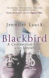 Blackbird - A Childhood Lost and Found