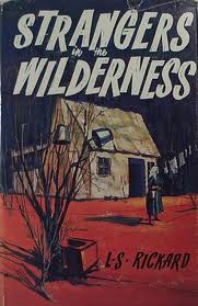 Strangers in the Wilderness - Rickard, L.S.