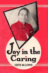 Joy in the Caring - Lewis, Edith M
