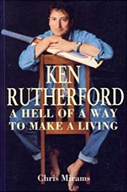 Ken Rutherford - A Hell of a Way to Make a Living