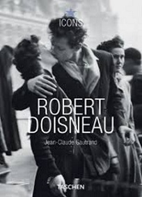 Robert Doisneau 1912-1994 - Taschen Icons - Gautrand, Jean-Claude and Taschen