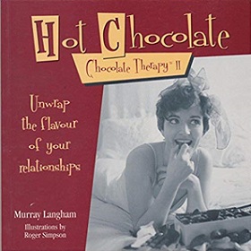 Hot Chocolate - Unwrap the Flavour of Your Relationships