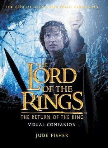 Lord of the Rings - The Return of the King Visual Compainion