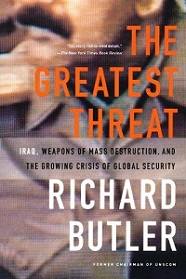 The Greatest Threat: Iraq, Weapons of Mass Destruction, and the Crisis of Global Security