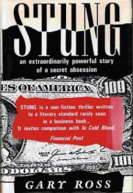 Stung - An extraordinarily powerful story of a secret obsession - Ross, Gary