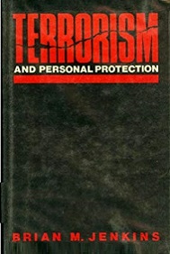 Terrorism and Personal Protection - Jenkins, Brian M.