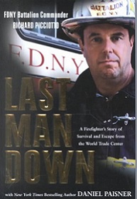 Last Man Down -  A Firefighter's Story of Survival and Escape from the World Trade Center