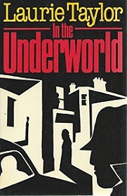 In The Underworld - Taylor, Laurie