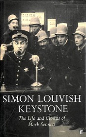 Keystone - The Life and Clowns of Mack Sennett