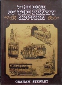 The End of the Penny Section - A History of Urban Transport in New Zealand