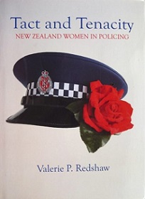 Tact and Tenacity - New Zealand Women in Policing