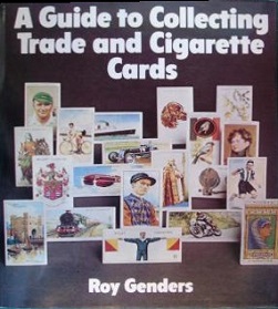 Guide to Collecting Trade and Cigarette Cards