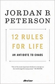 12 Rules for Life - An Antidote to Chaos - Peterson, Jordan