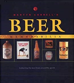 Beer Memorabilia - Collecting the Best From Around the World