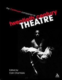 The Continuum Companion to Twentieth-century Theatre