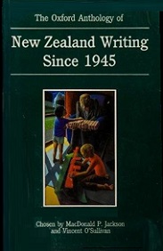 An Anthology of New Zealand Writing Since 1945
