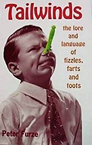 Tailwinds - The Lore and Language of Fizzles, Farts and Toots