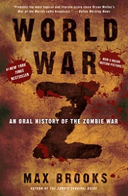World War Z - An Oral History of the Zombie War - Brooks, Max