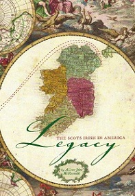 Legacy: The Scots Irish in America