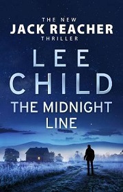 The Midnight Line - A Jack Reacher Thriller