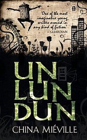 Un Lun Dun - Mieville, China