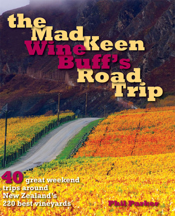 The Mad Keen Wine Buff's Road Trip