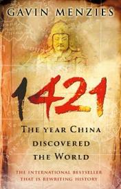 1421 - The Year China Discovered the World - Menzies, Gavin