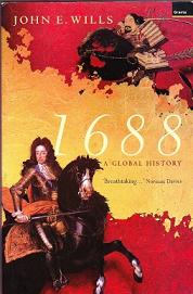1688 - A Global History - Wills, John E