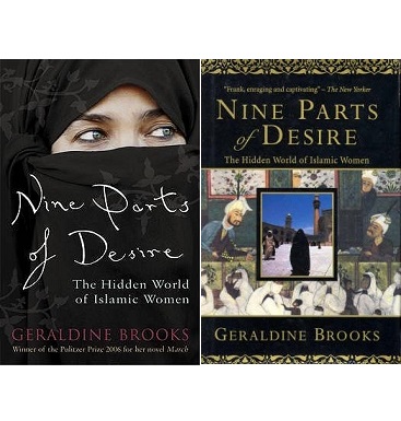 Nine Parts of Desire - The Hidden World of Islamic Women - Brooks, Geraldine
