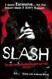 Slash - It Seems Excessive - But That Doesn't Mean It Didn't Happen - Slash with Bozza, Anthony