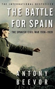 The Battle for Spain - The Spanish Civil War 1936-1939 - Beevor, Antony