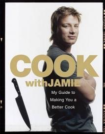 Cook with Jamie - My Guide to Making You a Better Cook