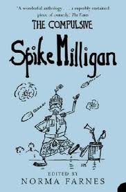 The Compulsive Spike Milligan - Milligan, Spike & Farnes, Norma (editor)