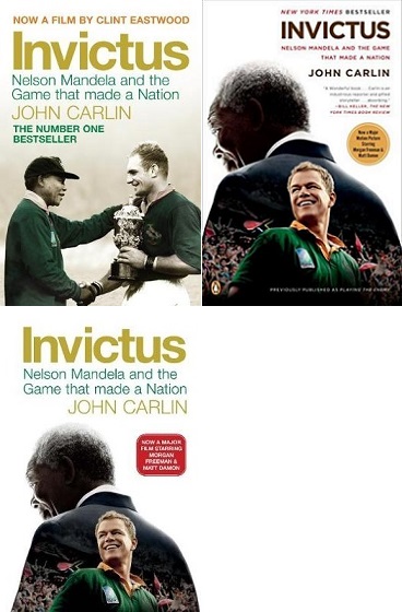 Invictus - Nelson Mandela and the Game that Made a Nation - Carlin, John
