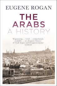 The Arabs - A History - Rogan, Eugene