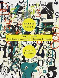 Number Freak - From 1 to 200 - The Hidden Language of Numbers Revealed - Niederman, Derrick