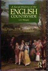 A Social History of the English Countryside - Mingay, G. E.