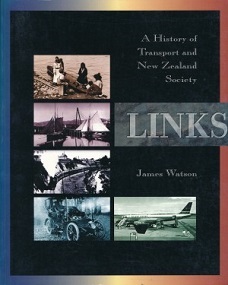Links - A History of Transport and New Zealand Society