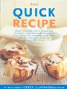 The Quick Recipe - Editors of Cook's Illustrated Magazine