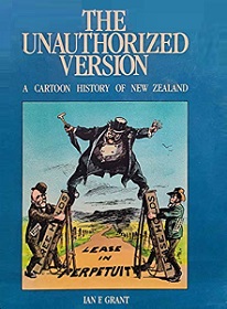 The Unauthorized Version - A Cartoon History of New Zealand