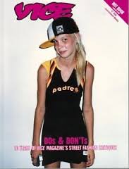 Vice - Dos and Don't - 10 Years of Vice Magazine's Street Fashion Critiques - Alvi, Suroosh and McInnes, Gavin and Smith, Shane