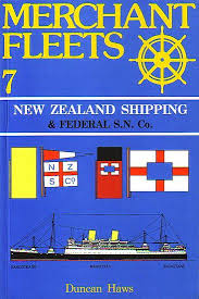 Merchant Fleets - New Zealand Shipping and Federal Steam Navigation Co. - Haws, Duncan