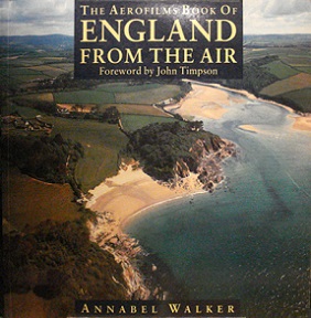 The Aerofilms Book of England From the Air