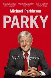 Parky - My Autobiography - Parkinson,  Michael