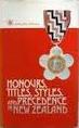 Honours, Titles, Styles and Precedence in New Zealand - O'Shea, Phillip P.
