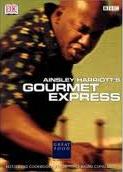 Ainsley Harriott's Gourmet Express - 120 Mouthwatering Recipes - Harriott, Ainsley
